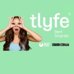 PROPTECH-X : tlfye now make renters not just better housed, but better protected 71 tlyfe